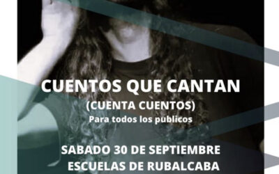Cuentos (cuenta cuentos) para todos los públicos el sábado 30 de septiembre a las 18:00 en las escuelas de Rubalcaba.